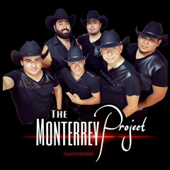 The MONTERREY proyect