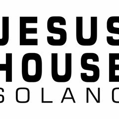 Jesus House Solano
