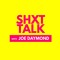 SHXT TALK Podcast