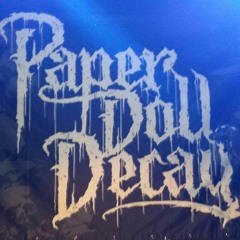 Paper Doll Decay