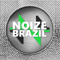 Noise Brazil