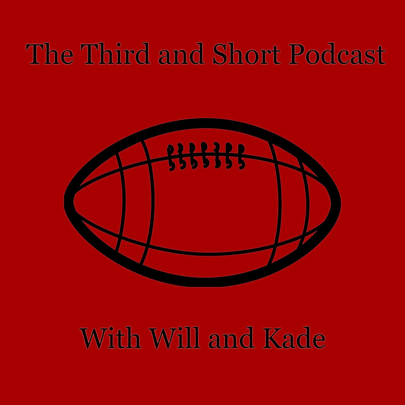 The 3rd and Short Podcast
