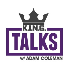 K.I.N.G. Talks
