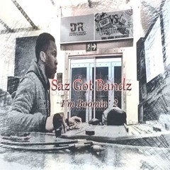 Saz Got Bandz