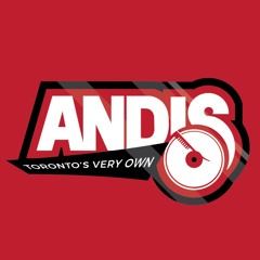 DJ ANDIS - TORONTO'S VERY OWN