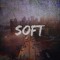 SOFT