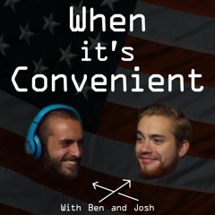 When It's Convenient