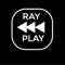 RayPlay