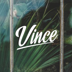 Vince
