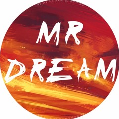 mr dream