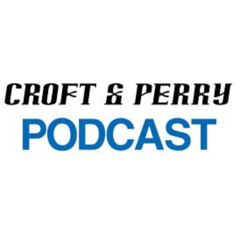 Croft & Perry Podcast1