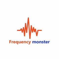 Frequency Monster