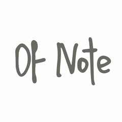 Of Note Music