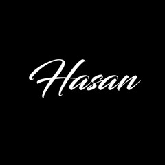 Hasan [ MHB ]