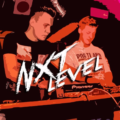 Stream NXT LEVEL music Listen to songs albums playlists for