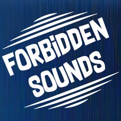 Forbidden Sounds