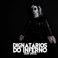 Dignatários do Inferno