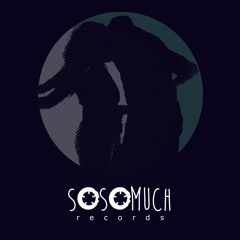 Sosomuch Records