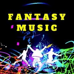 FANTASY MUSIC