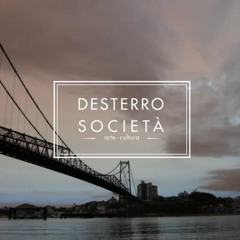 Desterro Società