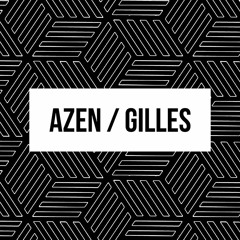 Azen & Gilles