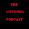 The Listener Podcast