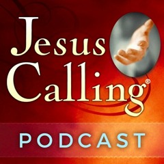 Jesus Calling Podcast