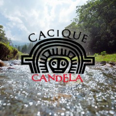 CACIQUE CANDELA