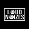 Loud Noizes