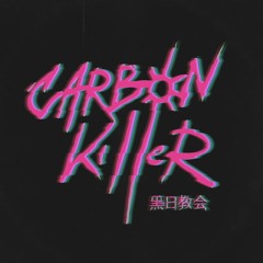 Carbon Killer