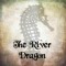 The RIVER DRAGON