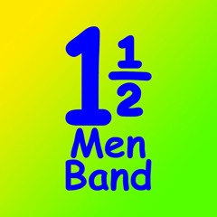 One 'n' A Half Men Band