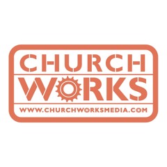Church Works Media
