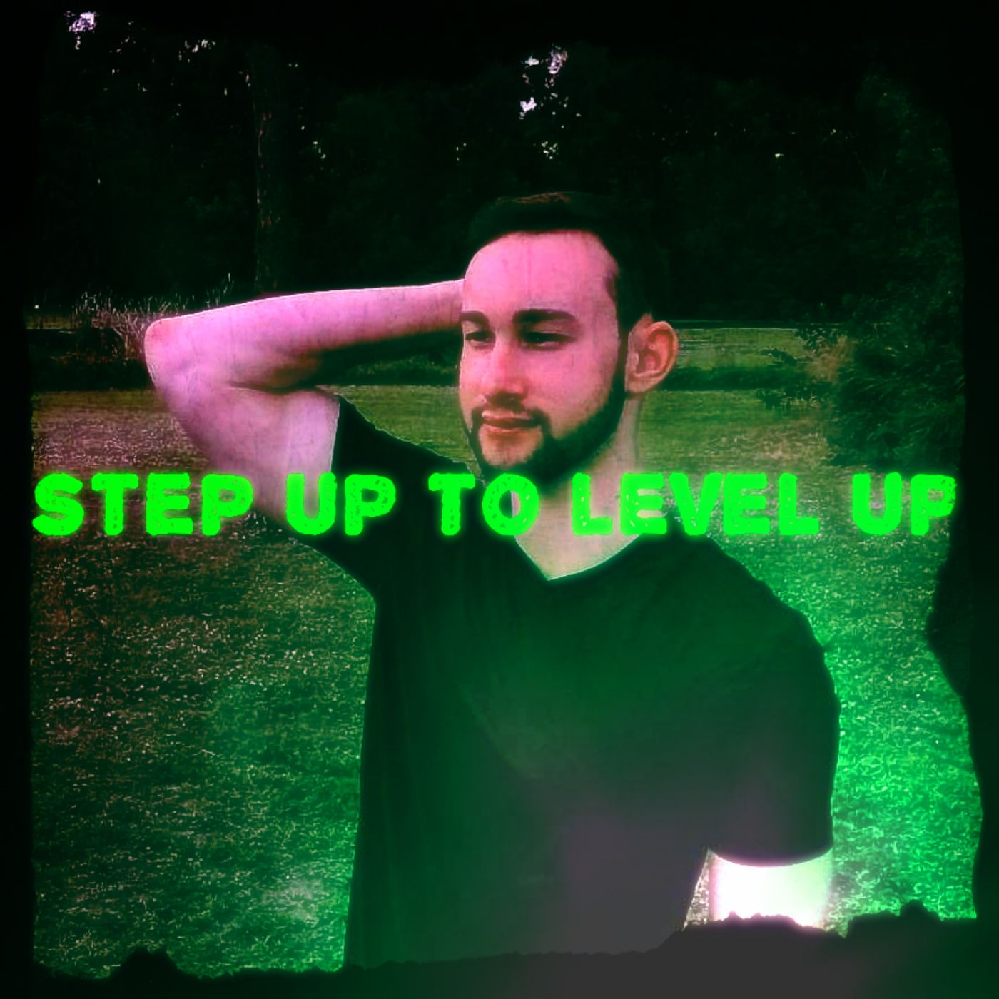 Step Up To Level Up Podcast podcast artwork