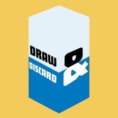 Draw & Discard