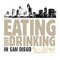 Eating and Drinking In San Diego