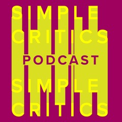 Simple Critics Podcast