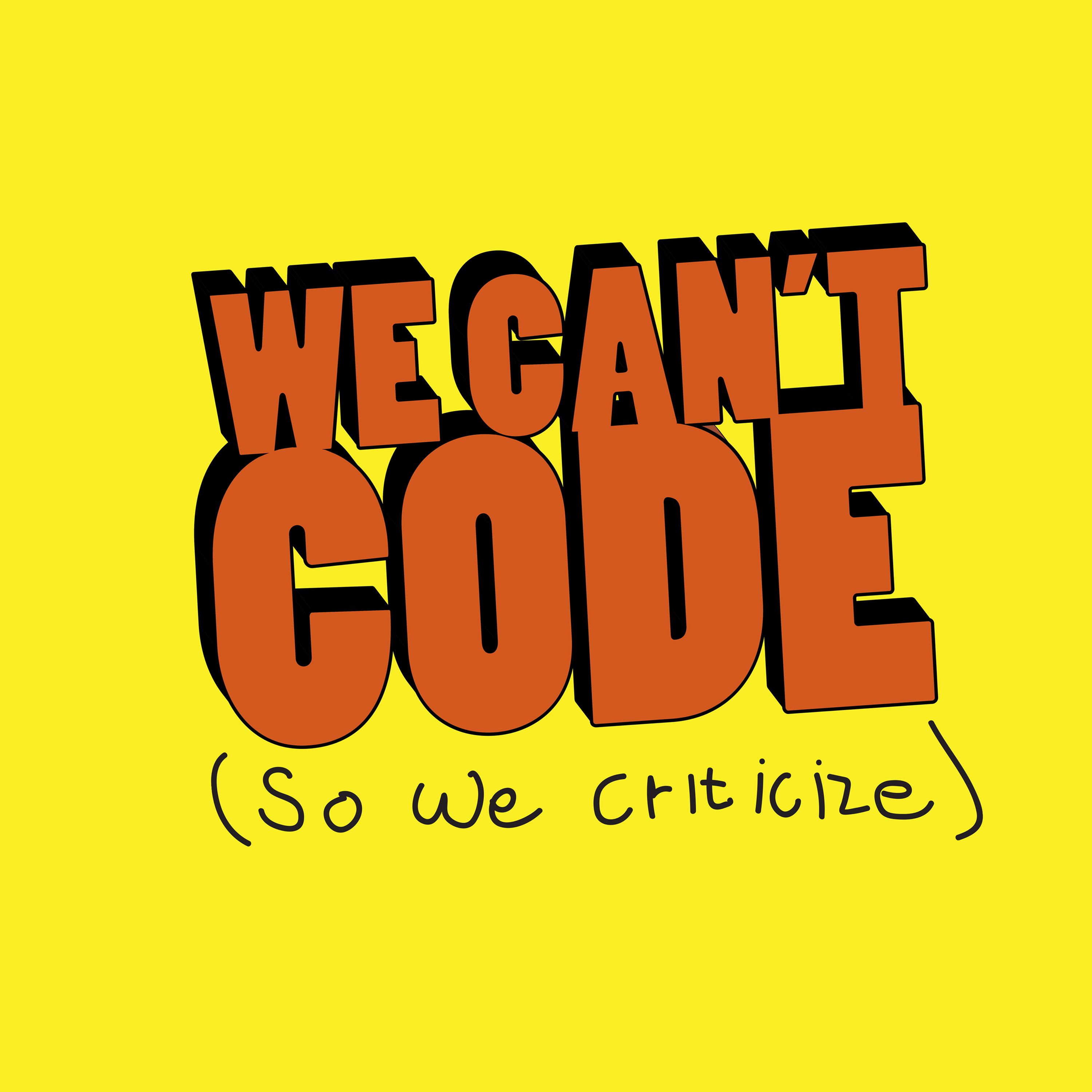 We Cant Code
