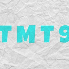 T M T 9