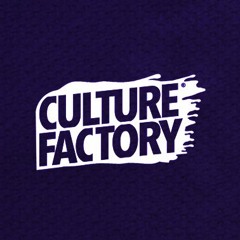Culture Factory