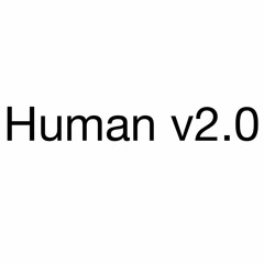 Human v2.0