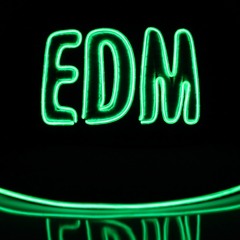 EDM mania