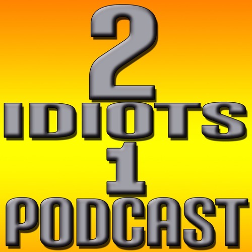 2Idiots1Podcast’s avatar