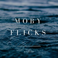 Moby Flicks