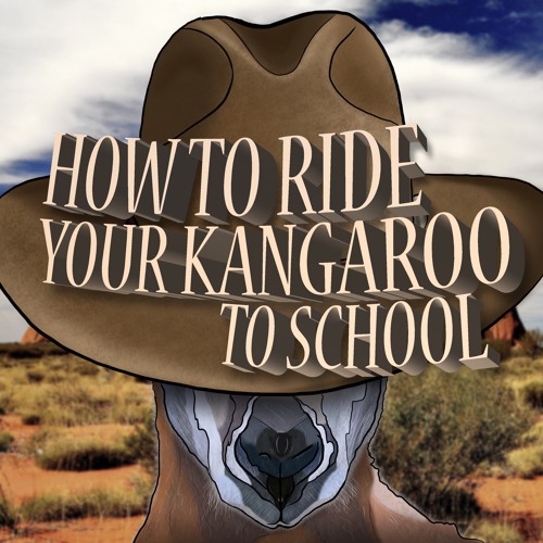How To Ride Your Kangaroo To School’s avatar