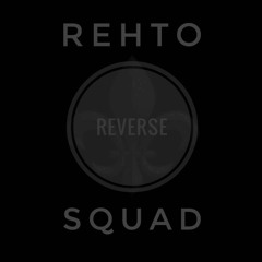 Rehto reverse Squad