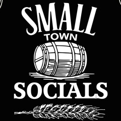 Small Town Socials