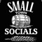 Small Town Socials