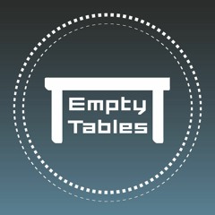 Empty Tables
