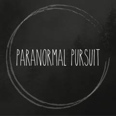 Paranormal Pursuit Podcast